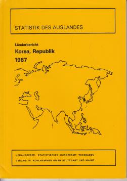 Länderbericht Korea, Republik 1987 Länderbericht Korea, Republik 1987