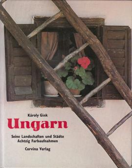 Ungarn Seine Landschaften und Städte Achtzig Farbaufnahmen Ungarn Seine Landschaften und Städte Achtzig Farbaufnahmen
