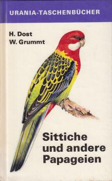 Sittiche und andere Papageien.