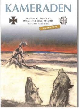 Kameraden : Unabhängige Zeitschrift für alte und junge Soldaten. Dezember 2009, Heft 666 Kameraden : Unabhängige Zeitschrift für alte und junge Soldaten. Dezember 2009, Heft 666
