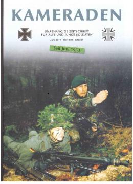 Kameraden : Unabhängige Zeitschrift für alte und junge Soldaten. Juni 2011, Heft 681 Kameraden : Unabhängige Zeitschrift für alte und junge Soldaten. Juni 2011, Heft 681