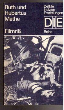 Filmriß, Kriminalroman, DIE-Reihe