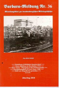 Barbara-Meldung Nr. 36. Mitteilungsblatt zur brandenburgischen Militärgeschichte Barbara-Meldung Nr. 36. Mitteilungsblatt zur brandenburgischen Militärgeschichte