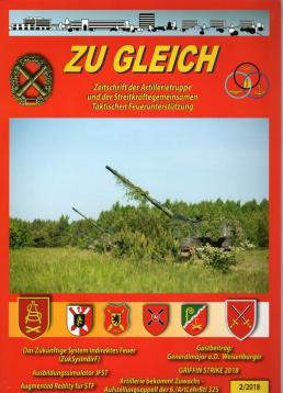 ZU GLEICH Zeitschrift der Artillerietruppe. 2(2018) ZU GLEICH Zeitschrift der Artillerietruppe. 2(2018)