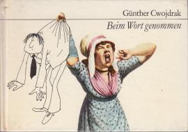 Beim Wort genommen. [Aphorismen].