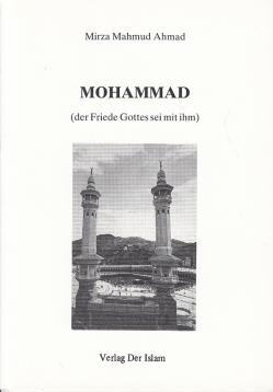 Mohammad (der Friede Gottes sei mit ihm)