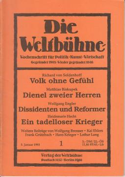 Die Weltbühne - Wochenschrift für Politik, Kunst, Wirtschaft, 88. Jahrgang XLVIII (1993: Nr. 1 - 26) Die Weltbühne - Wochenschrift für Politik, Kunst, Wirtschaft, 88. Jahrgang XLVIII (1993: Nr. 1 - 26)