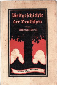 Weltgeschichte der Deutschen.