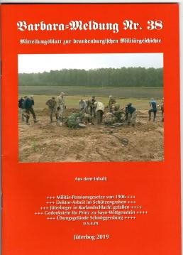 Barbara-Meldung Nr. 38: Mitteilungsblatt zur brandenburgischen Militärgeschichte Barbara-Meldung Nr. 38: Mitteilungsblatt zur brandenburgischen Militärgeschichte