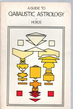Guide to Qabalistic Astrology.
