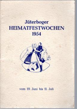 Jüterboger Heimatfestwochen 1954 Jüterboger Heimatfestwochen 1954