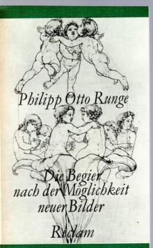 Die Begier nach der Möglichkeit neuer Bilder. Briefwechsel und Schriften zur bildenden Kunst Die Begier nach der Möglichkeit neuer Bilder. Briefwechsel und Schriften zur bildenden Kunst