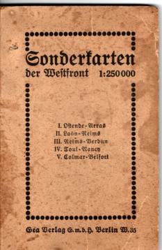 Sonderkarten der Westfront 1 : 250000 Sonderkarten der Westfront 1 : 250000