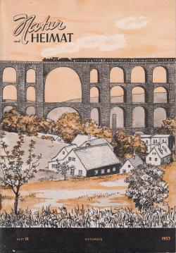 Natur und Heimat - Eine Monatsschrift mit Bildern. Heft 11 November 1957 Natur und Heimat - Eine Monatsschrift mit Bildern. Heft 11 November 1957