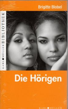 Die Hörigen