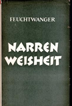 Narrenweisheit oder Tod und Verklärung des Jean-Jaques Rousseau. Narrenweisheit oder Tod und Verklärung des Jean-Jaques Rousseau.