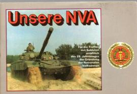 Unsere NVA : Für die Treffen mit Soldaten anläßlich des 29. Jahrestages der Gründung der Nationalen Volksarmee Unsere NVA : Für die Treffen mit Soldaten anläßlich des 29. Jahrestages der Gründung der Nationalen Volksarmee