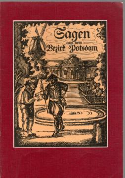 Sagen aus dem Bezirk Potsdam