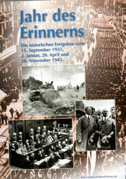 Jahr des Erinnerns. Die historischen Ereignisse vom 15. September 1935, 15. September 1935, 2. Januar, 20. April und 20. November 1945. Jahr des Erinnerns. Die historischen Ereignisse vom 15. September 1935, 15. September 1935, 2. Januar, 20. April und 20. November 1945.