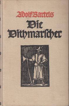 Die Ditmarscher - historischer Roman in vier Büchern. Die Ditmarscher - historischer Roman in vier Büchern.