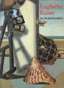 Englische Kunst im 20. Jahrhundert. Englische Kunst im 20. Jahrhundert.