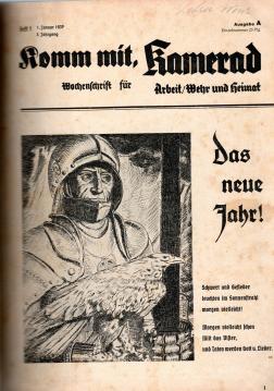 Komm mit, Kamerad. Wochenschrift für Arbeit, Wehr und Heimat