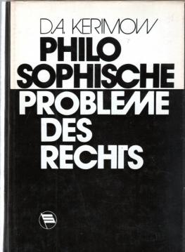 Philosophische Probleme des Rechts Philosophische Probleme des Rechts