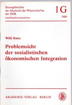 Problemsicht der sozialistischen Integration Problemsicht der sozialistischen Integration