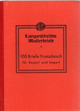 Langenscheidts Musterbriefe 100 Briefe Französisch für Export und Import