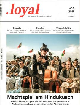 Loyal - Das Magazin für Sicherheitspolitik. 10/2017
