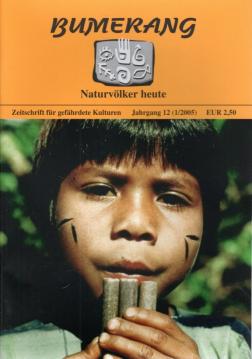 Bumerang. Indigene Völker heute. Zeitschriften für gefährdete Kulturen. 12. Jhg. (Heft I u. II) Bumerang. Indigene Völker heute. Zeitschriften für gefährdete Kulturen. 12. Jhg. (Heft I u. II)
