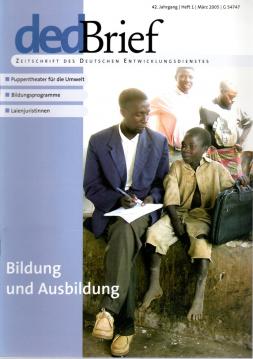 ded-Brief Zeitschrift des Deutschen Entwicklungsdienstes, Jhg. 2005 ded-Brief Zeitschrift des Deutschen Entwicklungsdienstes, Jhg. 2005