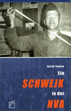 Ein Schwejk in der NVA