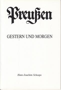 Preußen gestern und morgen