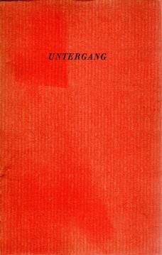 Untergang: Fünf Berichte Untergang: Fünf Berichte