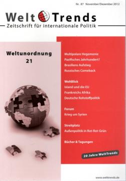 Neue Weltordnung 21 (WeltTrends / Zeitschrift für internationale Politik) Neue Weltordnung 21 (WeltTrends / Zeitschrift für internationale Politik)