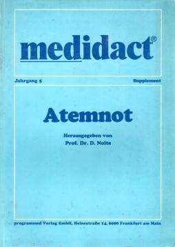 medidact. Jahrgang 5 : Atemnot