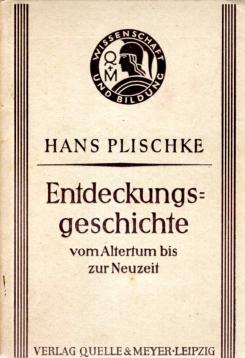 Entdeckungsgeschichte vom Altertum bis zur Neuzeit