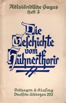 Die Geschichte vom Hühnerthorir.