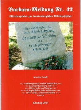 Barbara-Meldung Nr. 42: Mitteilungsblatt zur brandenburgischen Militärgeschichte Barbara-Meldung Nr. 42: Mitteilungsblatt zur brandenburgischen Militärgeschichte