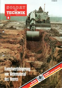Soldat und Technik Zeitschrift für technische Ausbildung, Fortbildung und Information in der Bundeswehr. 28. Jhg., Heft 6 Juni 1985 Soldat und Technik Zeitschrift für technische Ausbildung, Fortbildung und Information in der Bundeswehr. 28. Jhg., Heft 6 Juni 1985