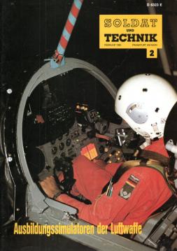 Soldat und Technik Zeitschrift für technische Ausbildung, Fortbildung und Information in der Bundeswehr. 28. Jhg., Heft 2 Febr. 1985 Soldat und Technik Zeitschrift für technische Ausbildung, Fortbildung und Information in der Bundeswehr. 28. Jhg., Heft 2 Febr. 1985