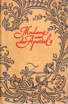 Madame und der Apostel. Ein Traumerlebnis.