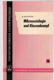 Mikrosoziologie und Klassenkampf
