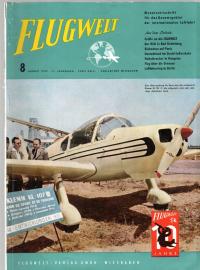 Flugwelt. Monatszeitschrift für das Gesamtgebiet der internationalen Luftfahrt. 11. Jhg., Nr. 8 (1959) Flugwelt. Monatszeitschrift für das Gesamtgebiet der internationalen Luftfahrt. 11. Jhg., Nr. 8 (1959)