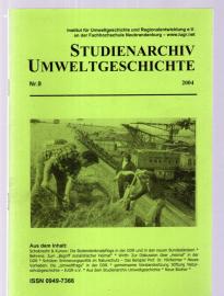 Studienarchiv Umweltgeschichte Nr. 9 (2004) Studienarchiv Umweltgeschichte Nr. 9 (2004)