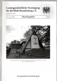 Mitteilungsblatt der Landesgeschichtlichen Vereinigung für die Mark Brandenburg e. V. 121. Jahrgang, Nr. 3(2020) Mitteilungsblatt der Landesgeschichtlichen Vereinigung für die Mark Brandenburg e. V. 121. Jahrgang, Nr. 3(2020)