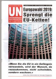 UN Unabhängige Nachrichten - Wahrheit - Klarheit - Offenheit. 51. Jhg 2019 UN Unabhängige Nachrichten - Wahrheit - Klarheit - Offenheit. 51. Jhg 2019
