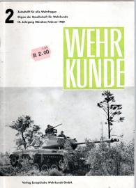 WEHRKUNDE : Zeitschrift für alle Wehrfragen. IX. Jahrgang, Heft 2(1960) WEHRKUNDE : Zeitschrift für alle Wehrfragen. IX. Jahrgang, Heft 2(1960)
