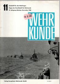 WEHRKUNDE : Zeitschrift für alle Wehrfragen. IX. Jahrgang, Heft 11(1960) WEHRKUNDE : Zeitschrift für alle Wehrfragen. IX. Jahrgang, Heft 11(1960)